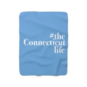 #theconnecticutlife Sherpa Fleece Blanket - White Font